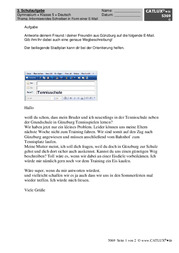3. Schulaufgabe im Fach Deutsch Thema: Informierendes Schreiben in Form einer E-Mail